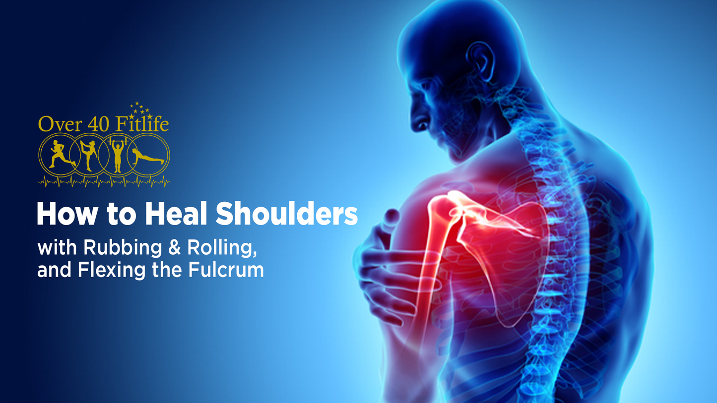 How To Heal Shoulders - Digital Download