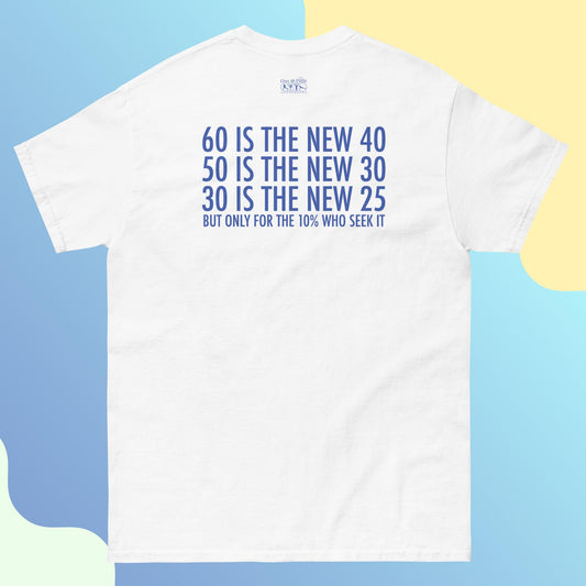 60 New 40 - T-Shirt